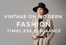 Der Einfluss von Vintage auf die moderne Mode: Ein Blick auf zeitlose Eleganz The Influence of Vintage on Modern Fashion: A Look at Timeless Elegance