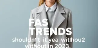 Die neuesten Modetrends: Was 2023 in Ihrem Kleiderschrank nicht fehlen darf The latest fashion trends: What your wardrobe shouldn't be without in 2023
