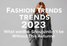 Modetrends 2023: Was diesen Herbst in Ihrem Kleiderschrank nicht fehlen darf Fashion Trends 2023: What Your Wardrobe Shouldn't Be Without This Autumn