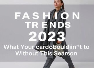 Modetrends 2023: Was in dieser Saison im Kleiderschrank nicht fehlen darf Fashion Trends 2023: What Your Wardrobe Shouldn't Be Without This Season