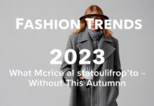 Modische Trends 2023: Was diesen Herbst in Ihrem Kleiderschrank nicht fehlen darf Fashion Trends 2023: What Your Wardrobe Shouldn't Be Without This Autumn