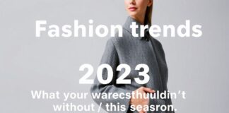 Modetrends 2023: Was diese Saison im Kleiderschrank nicht fehlen darf Fashion trends 2023: What your wardrobe shouldn't be without this season